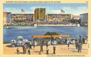 Elephant Train Lakes of the Nations 1939 San Francisco GGIE Vintage Postcard