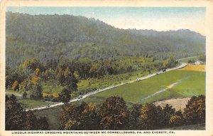 Lincoln Highway Crossing Mountains Between McConnellsburg and Everett Everett...