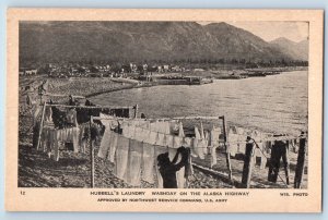 Fort St. John BC Canada Postcard Hubbel's Laundry Washday on Alaska Hwy. c1940's