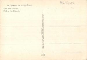 BR47417 le chateau de compiegne salle des gardes     France