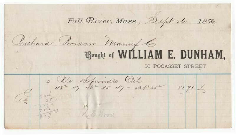 1876 Billhead, WILLIAM E. DUNHAM, Spindle Oil, Fall River, Massachusetts