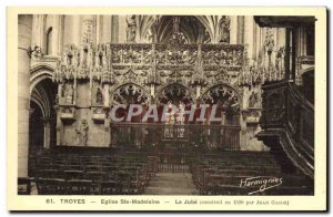 Old Postcard Troyes Eglise Ste Madeleine The jube