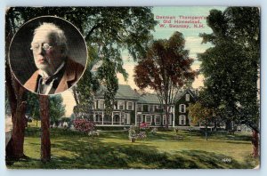 1913 West Swanzey New Hampshire Vintage Postcard Denman Thompson's Old Homestead