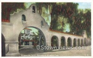Glenwood Mission Inn - Riverside, CA