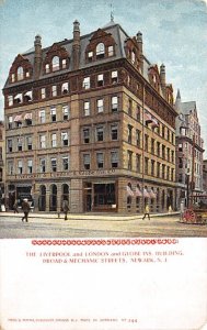 The Liverpool, London, Globe Ins. Building Broad and Mechanic streets - Newar...