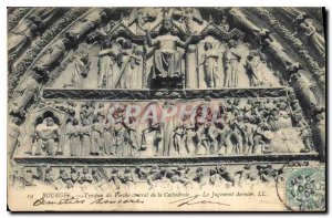 Old Postcard Bourges tympanum of the central porch of the Cathedral The Last ...