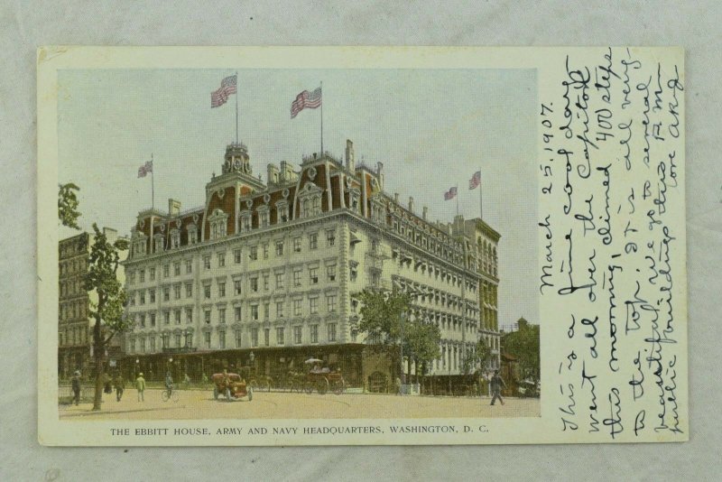 C.1898 The Ebbitt House, Army And Navy Headquarters, D.C. Vintage Postcard P45