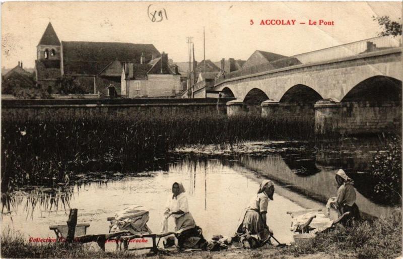 CPA AK ACCOLAY - Le Pont (357669)