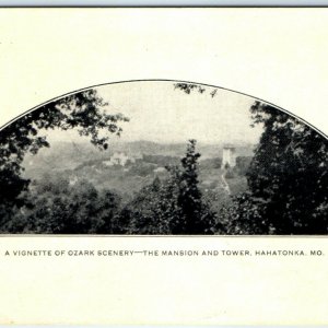 c1910s Hahatonka, MO Vignette of Ozark Scenery Mansion & Tower Postcard Litho A6