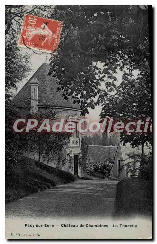 Old Postcard Pacy-sur-Eure Chateau De La Tourelle Chambines