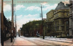 Canada Notre Dame St East Showing Courthouse Montreal Quebec Postcard C150