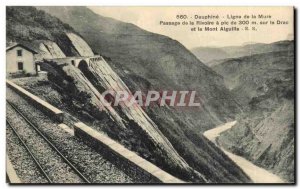 Old Postcard Dauphine line of the mature portion of the rivoire a peak on the...