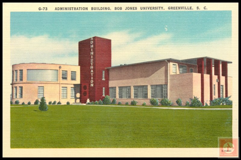 Administration Building, Bob Jones University, Greenville, S.C.