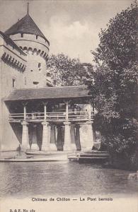 Switzerland Chateau de Chillon Le Pont bernois