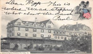 NEWPORT HOUSE BAR HARBOR MAINE LIVINGSTON POSTCARD 1905