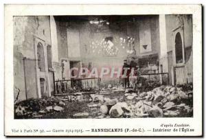 Hannescamps - Interior of & # 39Eglise - War 1914 1915 Old Postcard