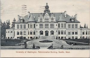 University of Washington Seattle WA Administration Building c1907 Postcard D83