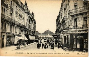 CPA ORLÉANS - Rue de la Republique l'Hotel Moderne et la Gare (241396)