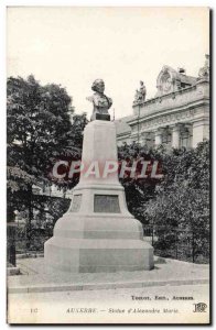 Old Postcard Auxerre Statue D & # 39Alezandre Marie