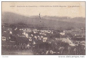 Vue Generale, Environs de Chambery, CHALLES-les-KAUX, Savoie, France, PU-1918