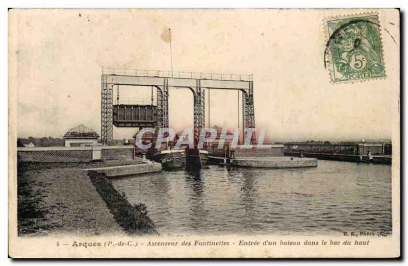 Arques - L & # 39Ascenseur Fontinettes - Entree d & # 39un boat - Old Postcard