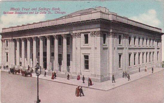 Illinois Chicago Illinois Trust And Savings Bank Lackson Boulevard And La Sal...