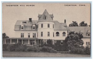 c1940's Thompson Hill Manor hotel Building Thompson Conn. CT Vintage Postcard