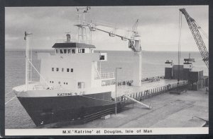 Isle of Man Postcard - Shipping - M.V. 'Katrine' at Douglas  RS20271