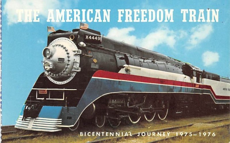 The American freedom train Bicentennial journey 1975 through 1976 Railroad, M...