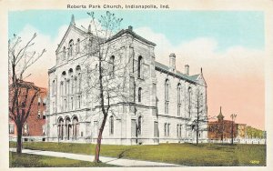 INDIANAPOLIS INDIANA~ROBERTS PARK CHURCH~1920s POSTCARD