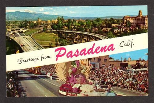 CALIFORNIA PASADENA CA Greetings from Postcard Parade