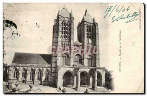 Noyon - Facade of the Cathedral - Old Postcard