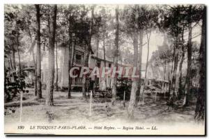 Le Touquet Paris Plage - Hotel Regina Old Postcard