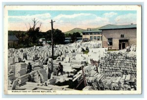 1915 Marble Yard at Centre Rutland, Vermont VT Unposted Antique Postcard  