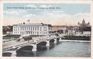 Iowa Des Moines Locust Street Bridge and Municipal Building