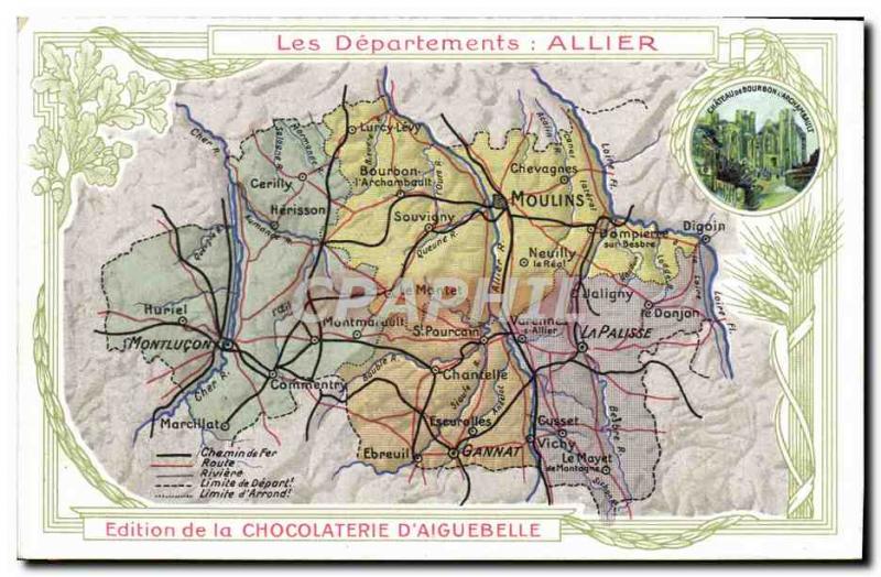 Old Postcard geographical maps of Chocolaterie & # 39Aiguebelle Allier Bourbo...