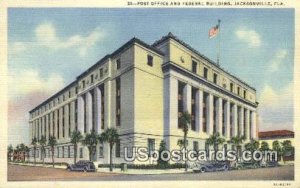 Post Office & Federal Building - Jacksonville, Florida FL  