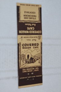 Covered Wagon Cafe Long Beach California 20 Strike Matchbook Cover