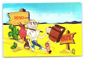 Reno Nevada I'll Be Home Soon! Postcard Continental View Card