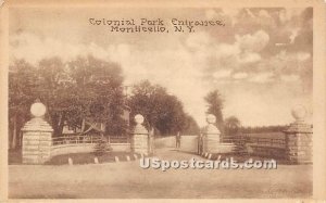Colonial Park Entrance - Monticello, New York