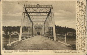 Fort Fairfield ME Bridge c1905 TUCK Postcard