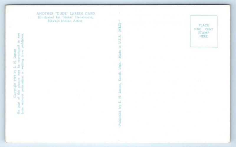 KANAB, UT Utah ~ (Dude Larsen) RISQUE COMIC by Hoke Denetsosie 1949 Postcard