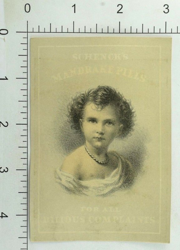 1870's-80's Schenck's Mandrake Pills Bilious Complaints Cure-All Young Girl P104