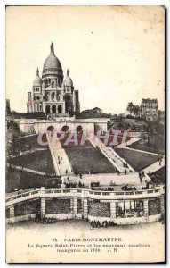 Postcard Old Paris Montmartre Le Square Saint Pierre and new stairs inaugurat...