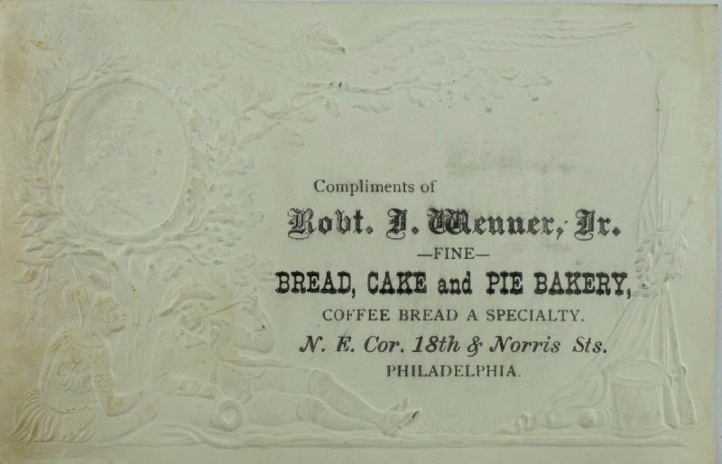 1870's Embossed Robt. D. Menner Jr. Bakery George Washington Rev. War Eagle &O 