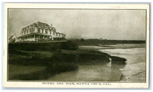 c1912 Exterior View Hotel Del Mar Ocean Santa Cruz California Capitola Postcard