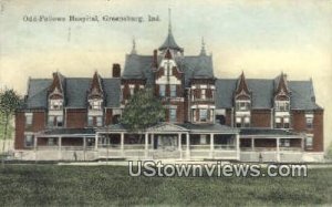 Odd Fellows Hospital - Greensburg, Indiana IN  