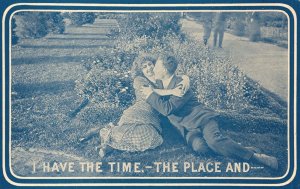 Vintage Postcard I Have The Time and Place Sweet Couple Lovers Romance Outdoor