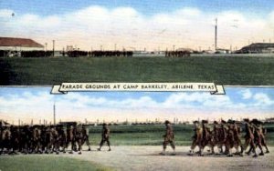 Parade Grounds at Camp Barkeley - Abilene, Texas TX  