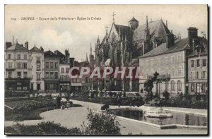 Postcard Old Square of Troyes Prefecture Church St Urbain